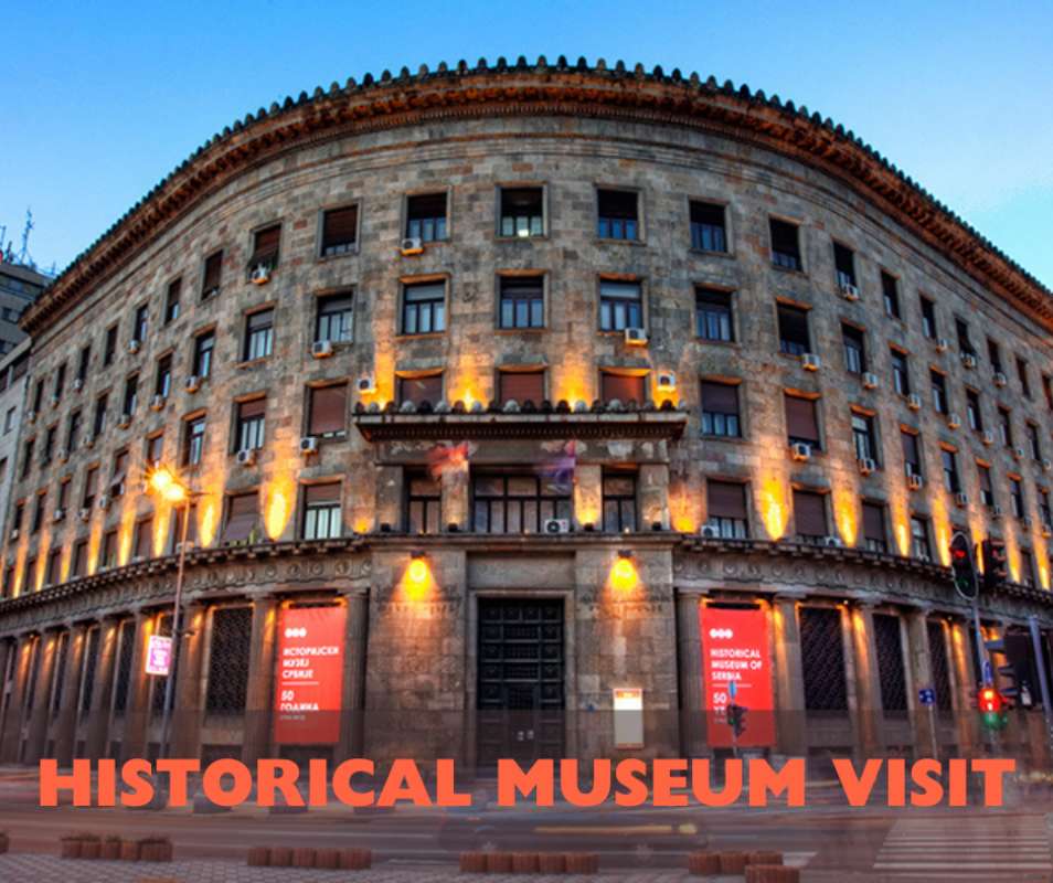 Historical Museum of Serbia Visit